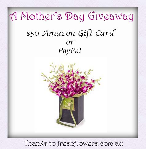 Mother’s Day – Giveaway – $50 Gift Card